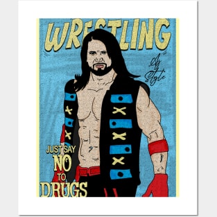 Artwork Aj Style wrestling // Just Say No To Drugs Posters and Art